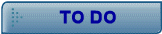 TO DO